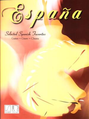 SPANIEN. SELECTED SPANISH FAVORITES - GITARRE GITARREN GITARRE MUSIK AA.VV.