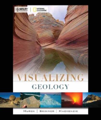 Visualizing Geology - Paperback By Barbara W. Murck - GOOD ...