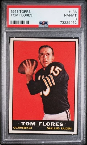 1961 Topps #186 Tom Flores RC PSA 8 Oakland Raiders HOF Univ. of the Pacific