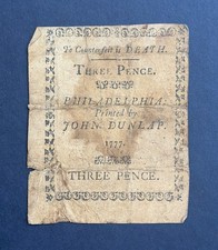 1777 Three Pence Pennsylvania PA Colonial Currency Bank Note John Dunlap