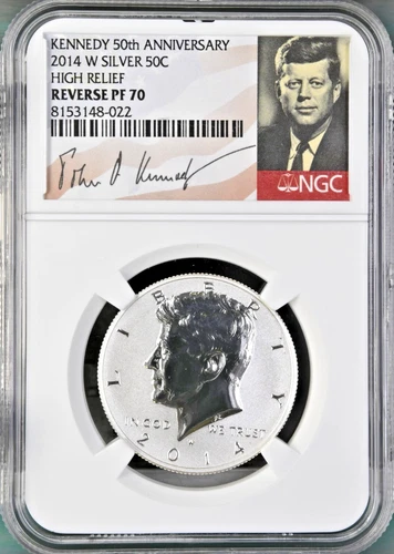 2014 W SILVER 50C Kennedy NGC Reverse PF70 High Relief - 50th Anniversary