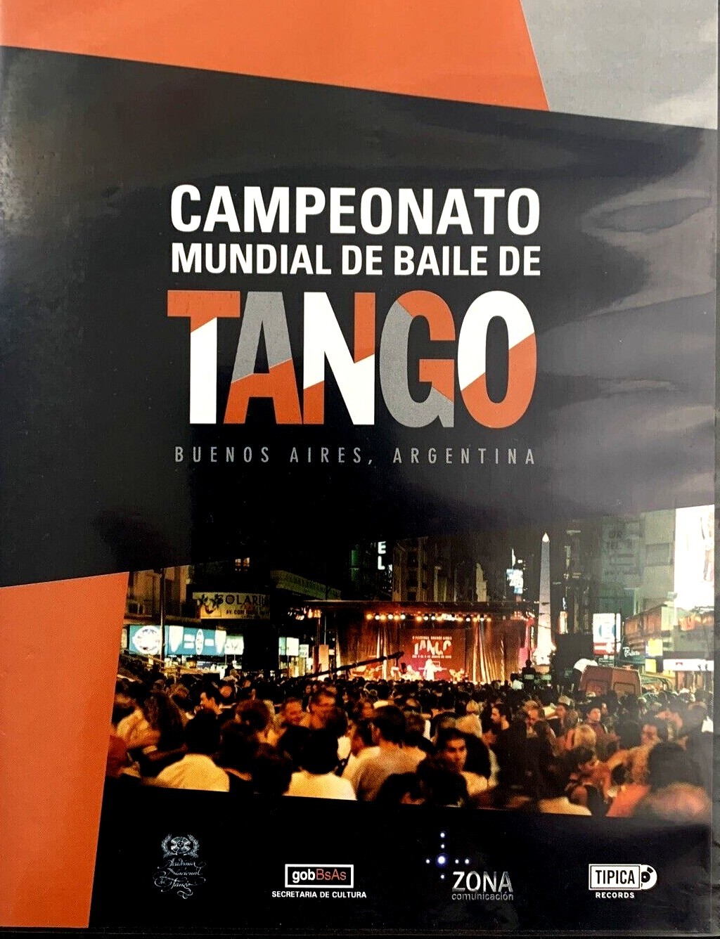 Campeonato Mundial de Baile de Tango - Buenos Aires, Argentina DVD, 2007 Tipica