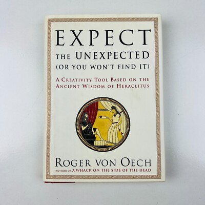 Expect the Unexpected Roger Van Oech