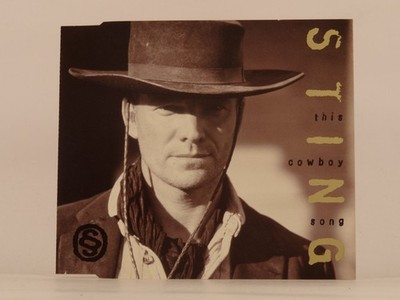 STING THIS COWBOY SONG (C82) 4 Track CD Single including Picture Sleeve A&M RECO