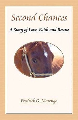 Second Chances: A Story of Love, - Paperback, by Marengo Fredrick G. - Very Good