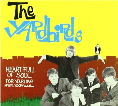 The Yardbirds: Heart Full Of Soul & For Your Love: NEU CD Digipak REP5136ABC