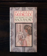 Michael Moorcock - The Bane of the Black Sword