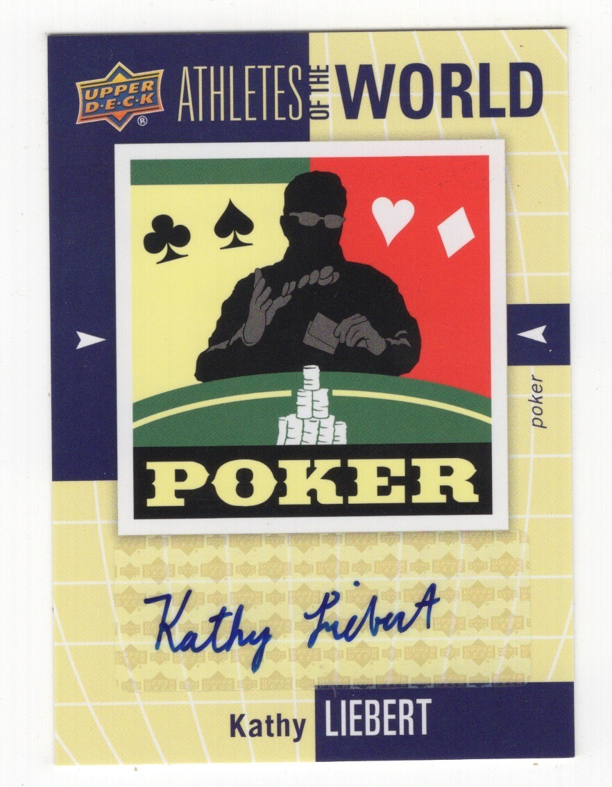2011 UPPER DECK WORLD OF SPORTS AUTOGRAPH POKER KATHY LIEBERT #AW-KL