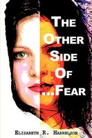 Elizabeth R. Harrelson | The Other Side Of . . . Fear | Taschenbuch | Englisch