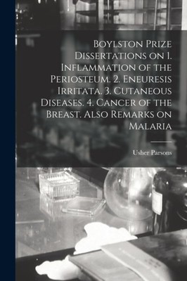 Parsons - Boylston Prize Dissertations on 1. Inflammation of the Perio - X555z