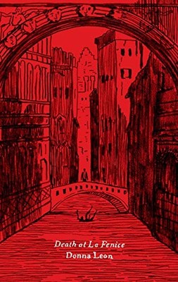 Death at La Fenice (Commissario Guido B..., Leon, Donna
