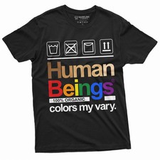 LGBT Support T-shirt Gay Lesbian Pride Month Human beings Sarcastic Tee Shirt