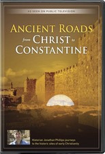 Ancient Roads From Christ to Constantine DVD 