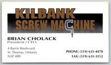 Business Card St Thomas ON Kilbank Screw Machine Brian Cholack President CEO