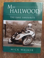 Mike Hailwood: The Fans' Favourite - Mick Walker - 9781859834473