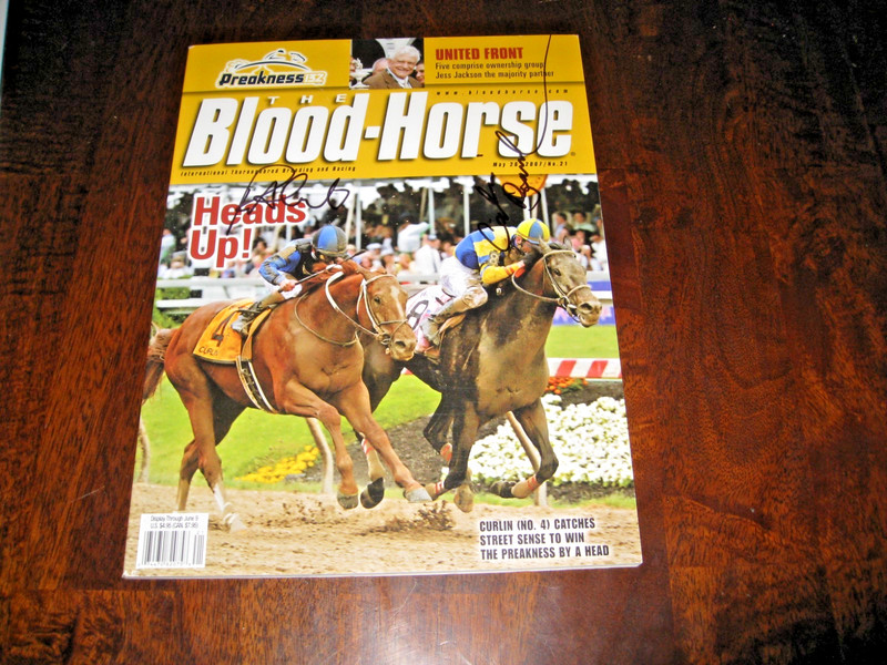 May 26, 2007 - Autographed the Blood-Horse Robby & Calvin Front Cover- Preakness
