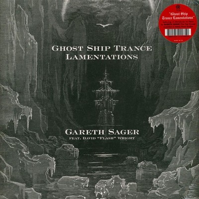 Gareth Sager - Ghost Ship Trance Lamentations (Vinyl LP - 2022 - US - Original)