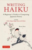 Bruce Ross | Writing Haiku | Taschenbuch | Englisch (2022) | Tuttle Publishing