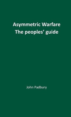 John Padbury | Asymmetric Warfare | Taschenbuch | Englisch (2024)