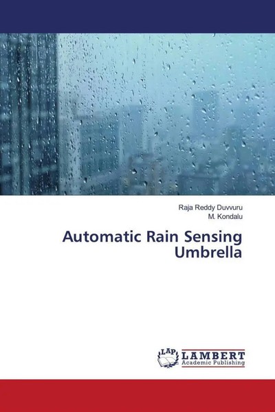 Raja Reddy Duvvuru (U. A.) | Automatic Rain Sensing Umbrella | Taschenbuch-image