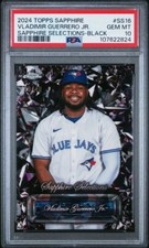 VLADIMIR GUERRERO JR. 2024 TOPPS CHROME SAPPHIRE SELECTIONS BLAC/50🔥PSA 10🔥