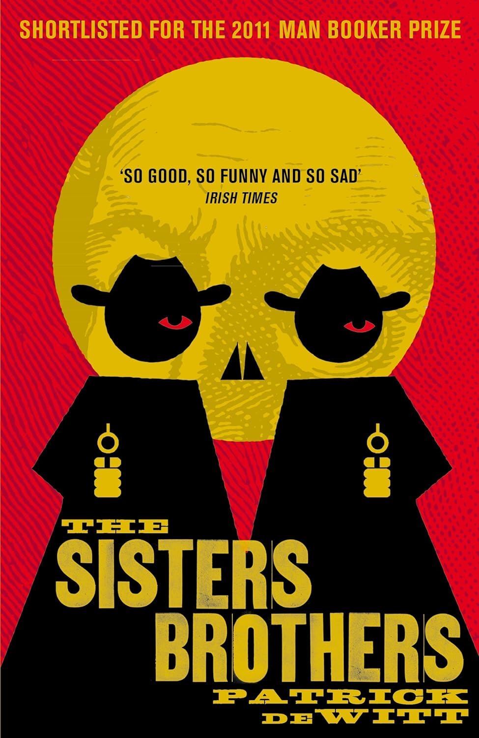The Sisters Brothers New Book, Patrick deWitt, Paperback