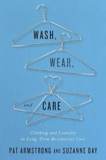Wash, Wear, and Care: Clothing and Laund... by Day, Suzanne Paperback / softback