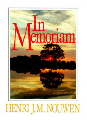 In Memoriam - Paperback By Nouwen, Henri J. M. - GOOD