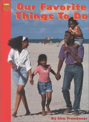Our Favorite Things to Do - Trumbauer, Lisa|Saunders-Smith, Gail - Good - Se...