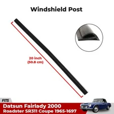 Windshield Post Rubber Seal Fits Datsun Fairlady 2000 Roadster SR311 2D 1967-70