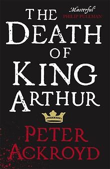 The Death of King Arthur: The Immortal Legend (Peng... | Buch | Zustand sehr gut