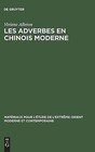 Les Adverbes En Chinois Moderne by Viviane Alleton (Hardback, 1972)