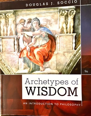 Archetypes of Wisdom : An Introduction to Philosophy - Softcover - GOOD
