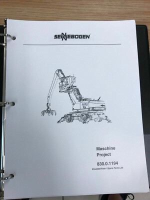 Sennebogen 830 Parts Manual Binder 830.0.1194 USPS Priority Mail