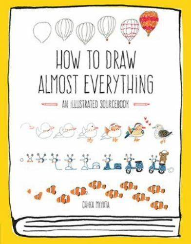 How to Draw Almost Everything: An Illustrated Sourcebook - Picture 1 of 1