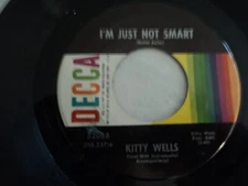 KITTY WELLS - I'm Just not Smart - RARE US pressing