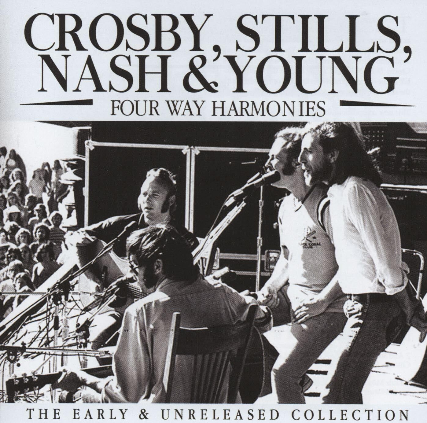Crosby, Stills, Nash & Y Four Way Harmonies: The Early & Unreleased Collec (CD)