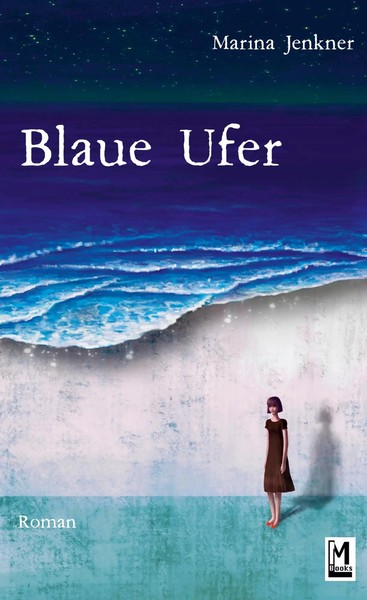Blaue Ufer Marina Jenkner Buch 196 S. Deutsch 2022 BoD - Books on Demand-image