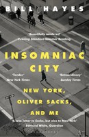 Insomniac City | New York, Oliver Sacks, And Me | Bill Hayes | Englisch | Buch