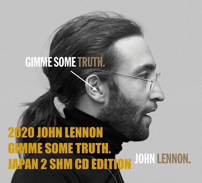 5ET 2020 JOHN LENNON GIMME SOME TRUTH. JAPAN 2 SHM CD EDITION | eBay