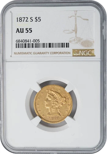 1872-S $5 Gold Liberty AU55 NGC 948574-2