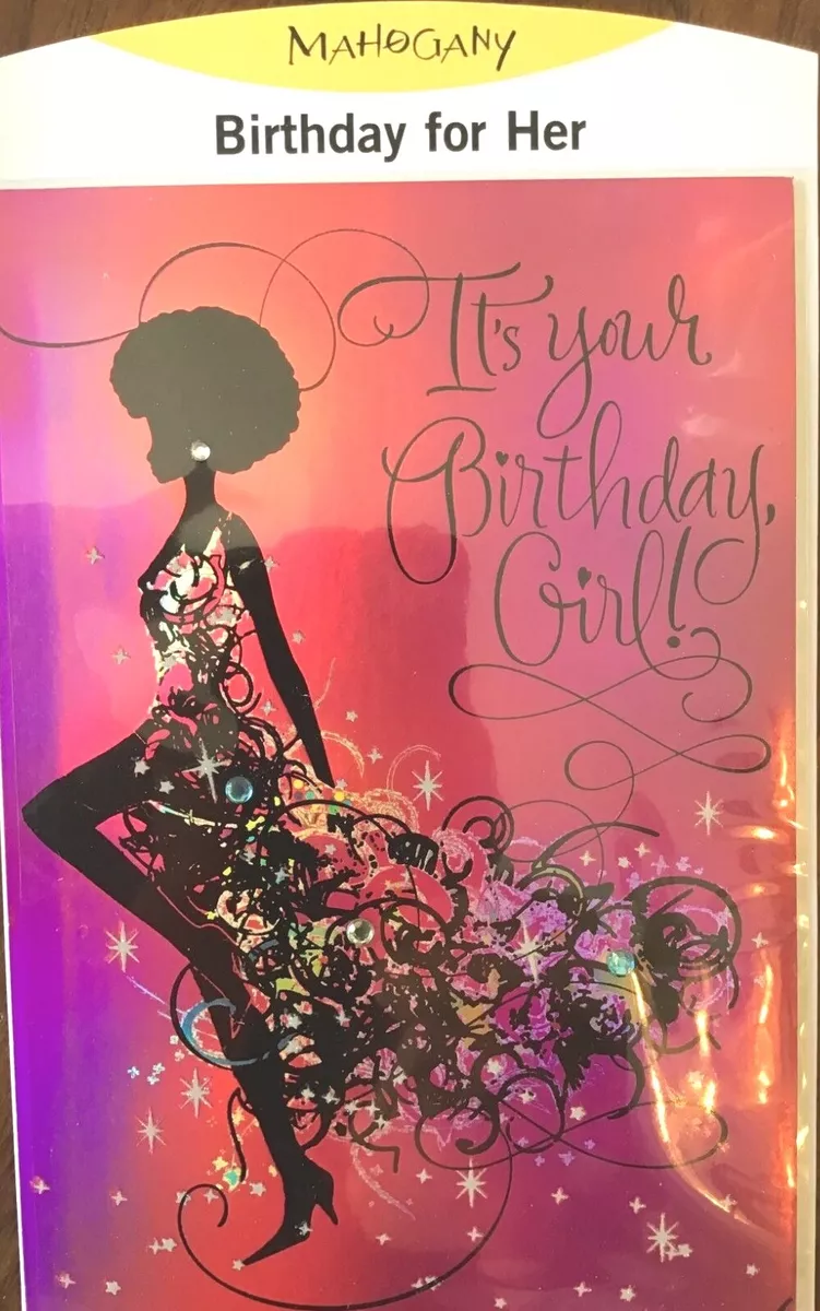 African American Mahogany brand HAPPY BIRTHDAY cards for LADY FRIEND -HER 208G