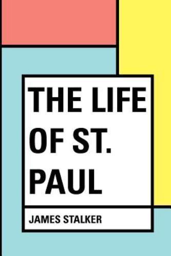 Life of St. Paul by James Stalker (2016, Trade Paperback) for sale ...