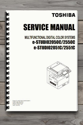 Toshiba e-STUDIO2050C 2550C 2051C 2551C Service Manual 1298 Pages