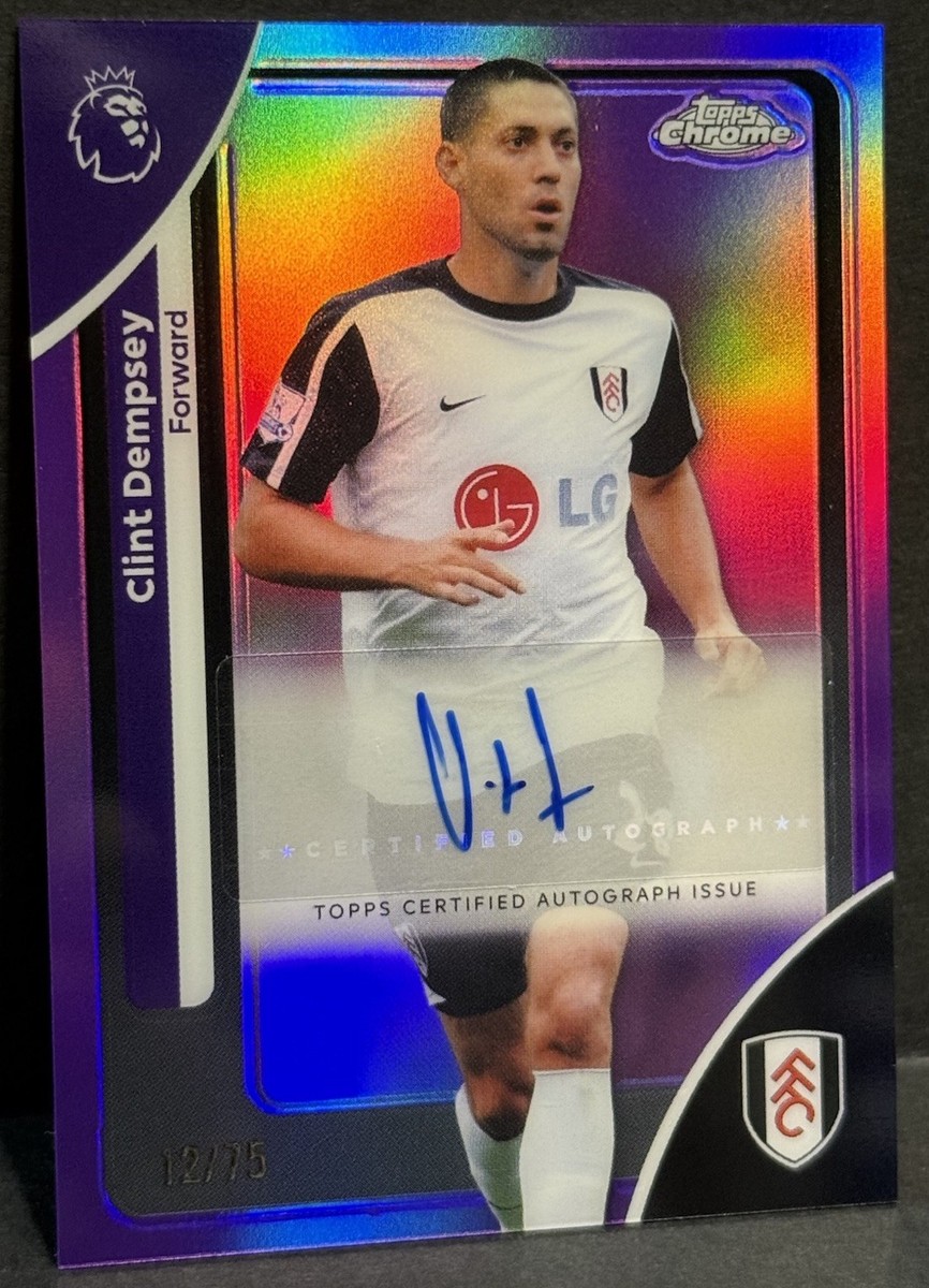 2026 Topps Chrome Premier League EPL Fulham Clint Dempsey Auto