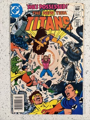 New Teen Titans #17, DC Comics, March 1982, VF