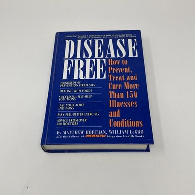 Prevention Magazine's Disease Free: 150+ Illnesses & Conditions - Hardcover Book