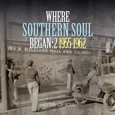 Various - Where Southern Soul Began Vol. 2 [2 CDs]