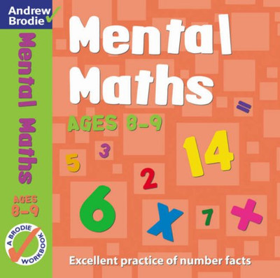 Mentale Mathematik für Alter 8-9 - Brodie, Andrew