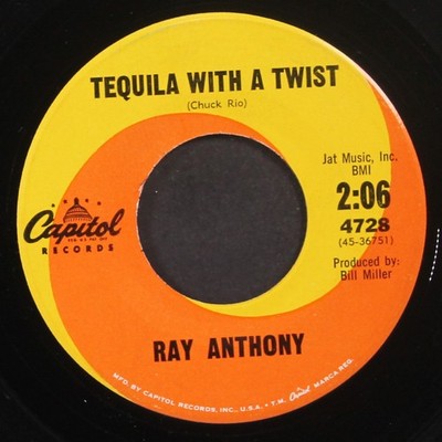 RAY ANTHONY: tequila with a twist / bunny hop twist CAPITOL 7'' Single 45 RPM